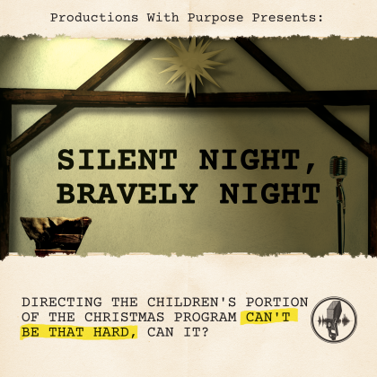 Silent Night, Bravely Night